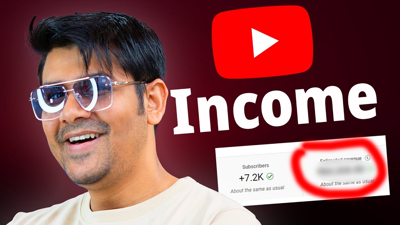 My YouTube Income ! - YouTube