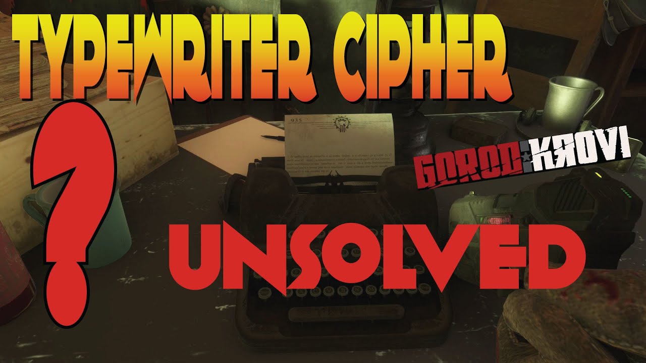 Gorod Krovi Typewriter Cipher Jug room - Help me solve