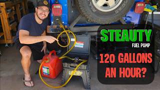 Fast Fuel Transfers: Testing the Steauty 120 GPH Pump