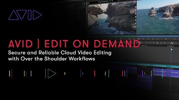 Avid | Edit On Demand with Over The Shoulder Workflows