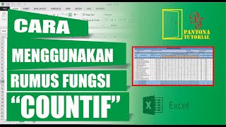 Cara menggunakan rumus fungsi " countif ...