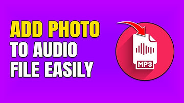 How To Add Photo To MP3 Audio File (PC)