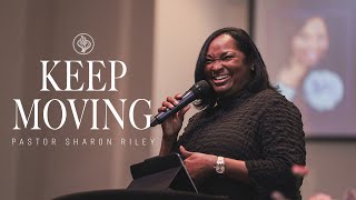 Sunday Sermon | "Keep Moving" with Pastor Sharon Riley screenshot 5