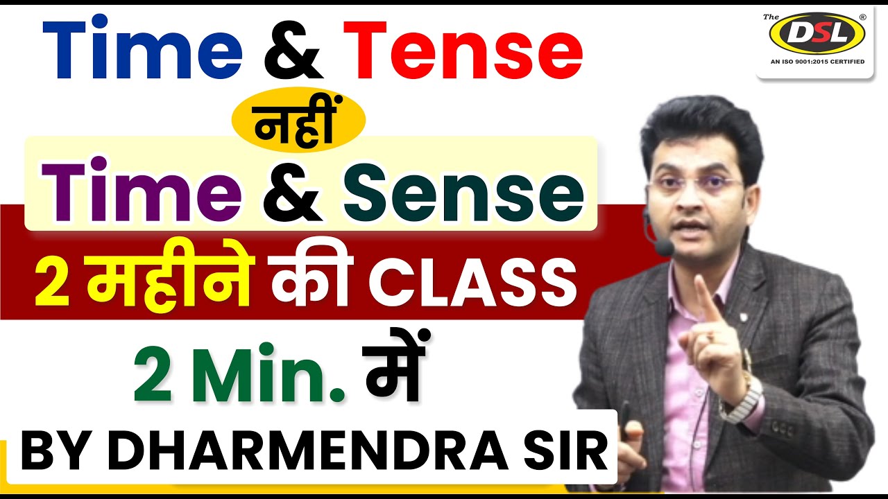 Day 9️⃣ | Time & Tense Zero Level से - Present, Past, Future Tense By DSL Dharmendra Sir