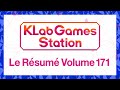 KLab Games Station : Le Résumé Volume 171
