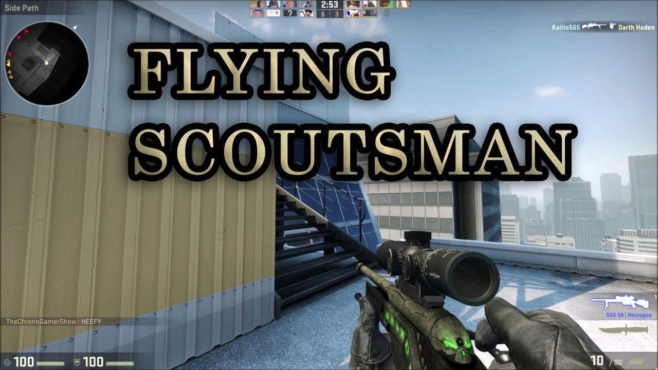 Counter Strike Global Flying Scoutsman Game Play - YouTube