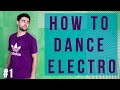 HOW TO DANCE ELECTRO Part 1/ Loony Boy Basic Electro Dance Tutorial /hair cut, butterfly, hand glide