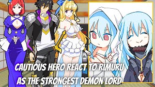 Cautious Hero React To Rimuru As The Strongest Demon Lord | Gacha Reaction | Rimuru x Ciel