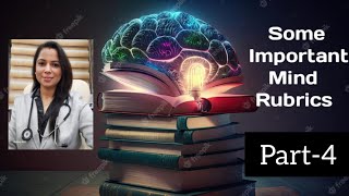 lMPORTANT MIND RUBRICS||PART-4||DR JYOTIKA KAPOOR||CLASSICAL VIEW OF HOMOEOPATHY