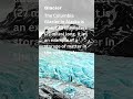 ESS #Shorts - Glacier #trending #science #environment #water