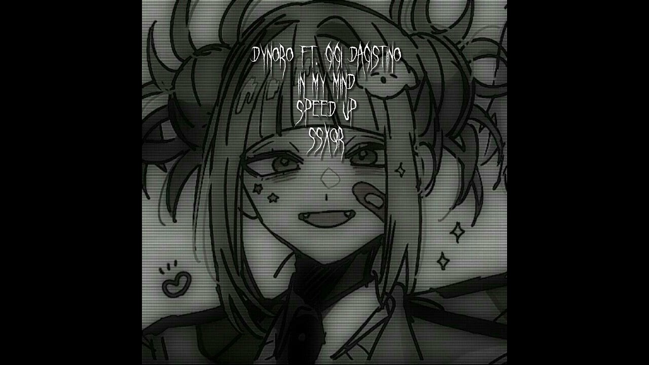 in my mind-dynoro ft. gigi dagiotino - speed up - ssxqr