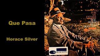 Horace Silver Quintet - Que Pasa (restored 1965 original  jazz recording vinyl LP)