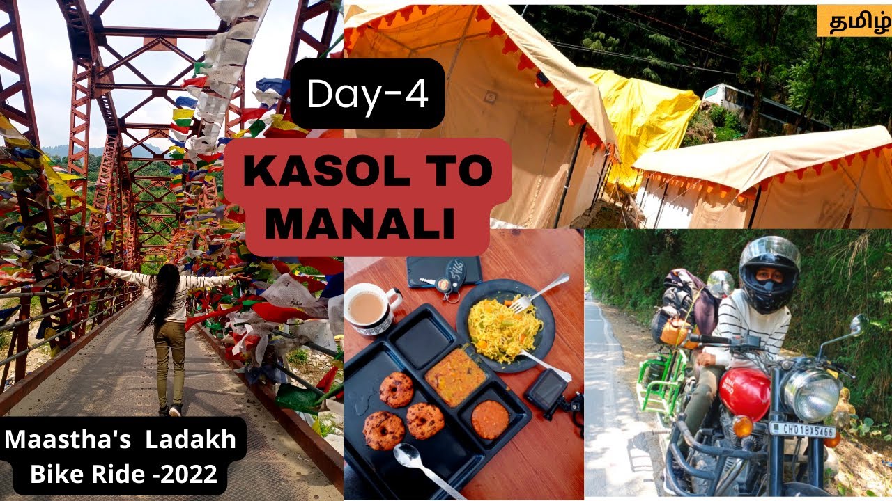 Day 4π| Kasol to Manali| Rooms in Manali & Kasol| Tamil| Food|Maastha's Ladakh Bike Ride 2022β€ Day 4π| Kasol to Manali| Rooms in Manali & Kasol| Tamil| Food|Maastha's Ladakh Bike Ride 2022β€