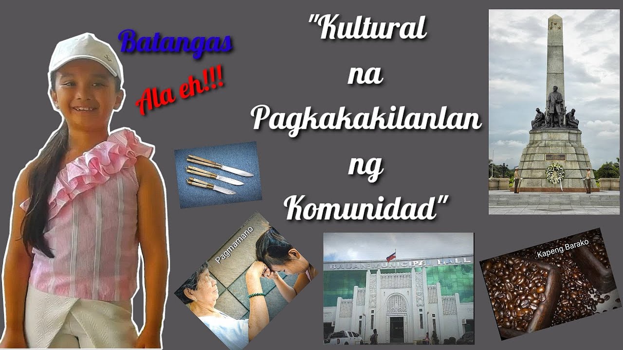 Kultural Na Pagkakakilanlan Ng Komunidad I Simply Yara Youtube