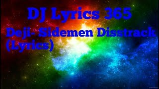 Deji- Sidemen Disstrack (Clean) (Lyrics)