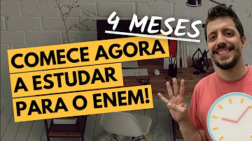 O que estudar para o Enem faltando 4 meses?