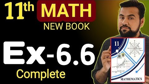 11th Class Math Exercise 6.6 - class 11 new book exercise 6.6 - Unit Sequences & Series