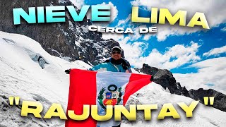 RAJUNTAY: NIEVE CERCA DE LIMA !!! //