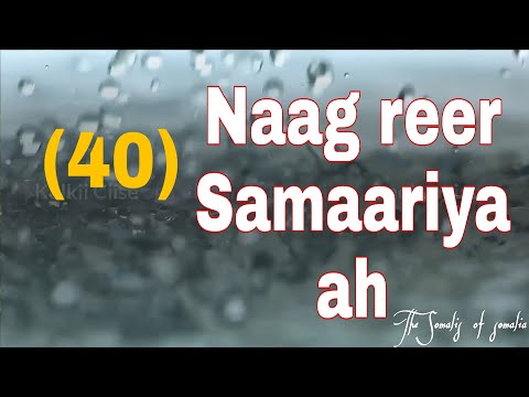 Naag reer Samaariya ah. Yooxanaa 4: 1-42