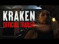 Kraken | Official Trailer HD