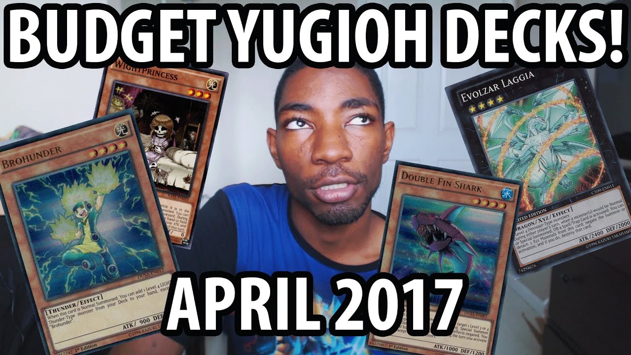 10 Best Budget YuGiOh Decks April 2017 Edition! YouTube