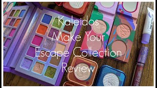 Kaleidos Make Your Escape Collection Review! // Swatches + My Thoughts