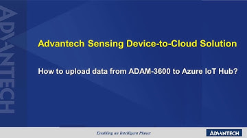 How to upload data from ADAM-3600 to Azure IoT Hub? (EN)