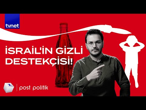 Coca Cola İsrail'i desteklemiyor mu?
