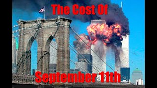 The Cost of September 11th
