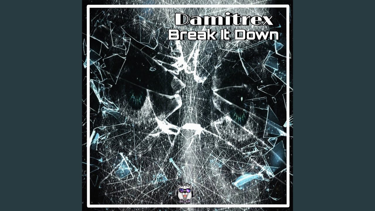 Watch Break It Down (Radio Edit) on YouTube Watch Break It Down (Radio Edit) on YouTube