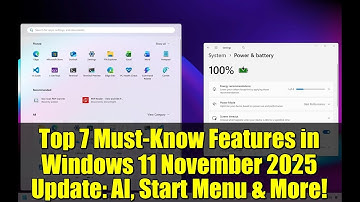 Top 7 Must-Know Features in Windows 11 November 2025 Update: AI, Start Menu & More!