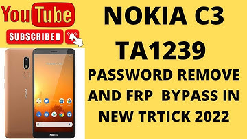 Nokia C3_(Ta1239) Password and Frp Remove in new trick 2022