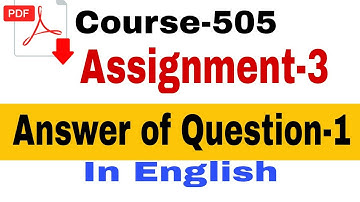Nios d.el.ed -course-505, Assignment-3 Questions-1with answer|English|with PDF