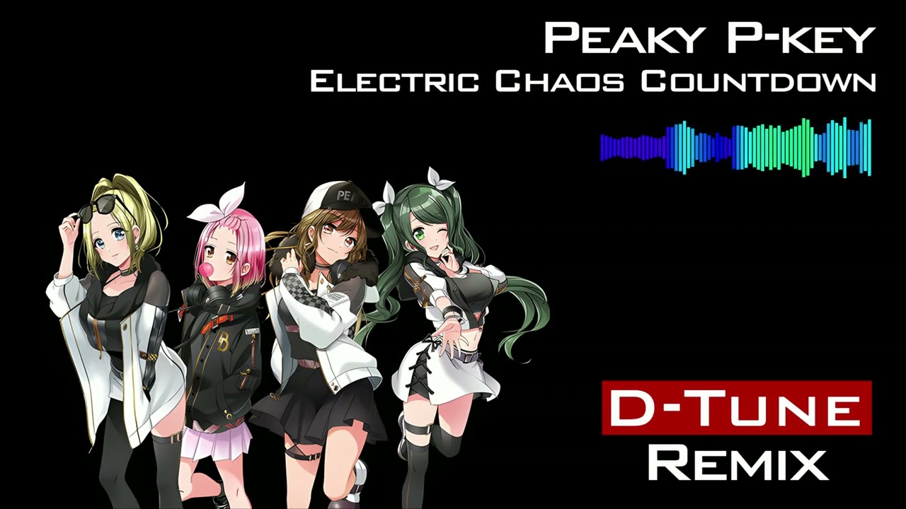 Peaky P-key - Electric Chaos Countdown (D-Tune Remix) | D4DJ