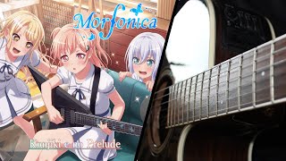 Konjiki e no Prelude - Morfonica - BanG Dream! (バンドリ) | Fingerstyle Guitar Cover