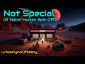 Not special  a token human spin off  hfy stories