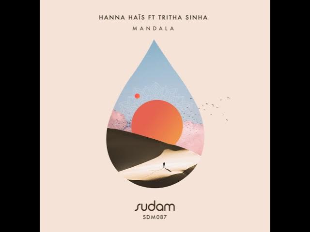 Hanna Hais _  Mandala feat  Tritha Sinha