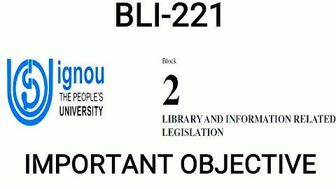 IGNOU || BLI 221 || BLOCK-2 ||OBJECTIVE QUESTION ANSWER || MCQ ||
