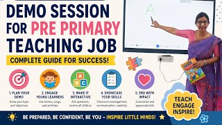 How to give an impressive demo for a pre primary/ Nursery Teacher Job. 