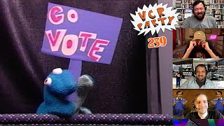 VCR Party Live! Ep 239 - Go Take A Shower