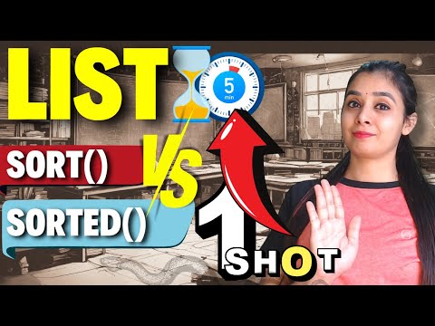 sort() vs sorted() | Master Class 12 CS List Methods in Just 5 Minutes #class12cs #csclass12 #cbse