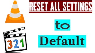 How to reset default settings for media player classic 321 & VLC screenshot 4