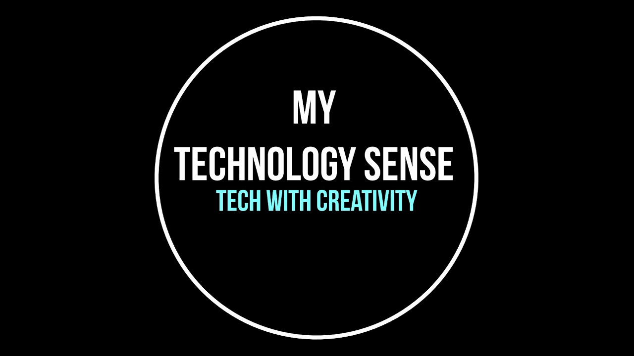 My Technology Sense Trailer | Technical Youtube Channel |