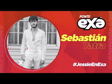 Sebastián Yatra en entrevista y acústico para #JessieEnExa