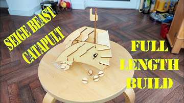 Siege Beast Catapult FULL LENGTH BUILD