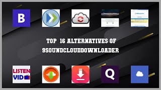 9soundclouddownloader | Best 16 Alternatives of 9soundclouddownloader