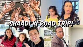 Sab Huwe Bimar 😬 | Mehndi Lagi Aur Humne Ki Packing ❤️ | Shaadi ki Road Trip Aur Hotel Ka Stay 🥰