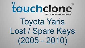 Creating Keys for a Toyota Yaris (2005 - 2010) using Touchclone. Lost or spare keys