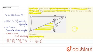 In the figure, given below, ABCD is a parallelogram. P is a point on BC such that BP : PC = 1: 2...