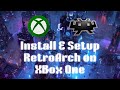 Install and setup retroarch on xbox one series x or series s in retail mode